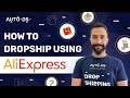 AliExpress Dropshipping Step-By-Step Beginners Tutorial Guide