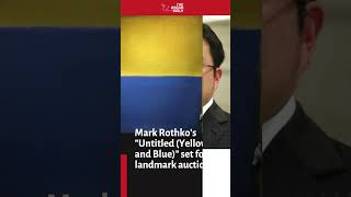 Mark Rothko’s “Untitled (Yellow and Blue)” set for landmark auction