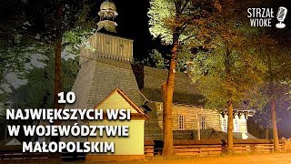 10 Największych wsi w województwie Małopolskim