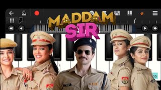 Madam Sir | All theme songs piano | NR GALAXY