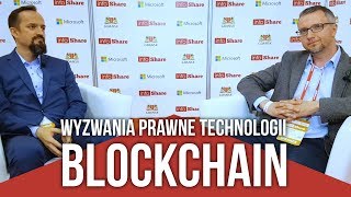 Wyzwania prawne technologii Blockchain - K. Wojdyło (Wardyński i wspólnicy) i B. Wołoszyn (Oracle)