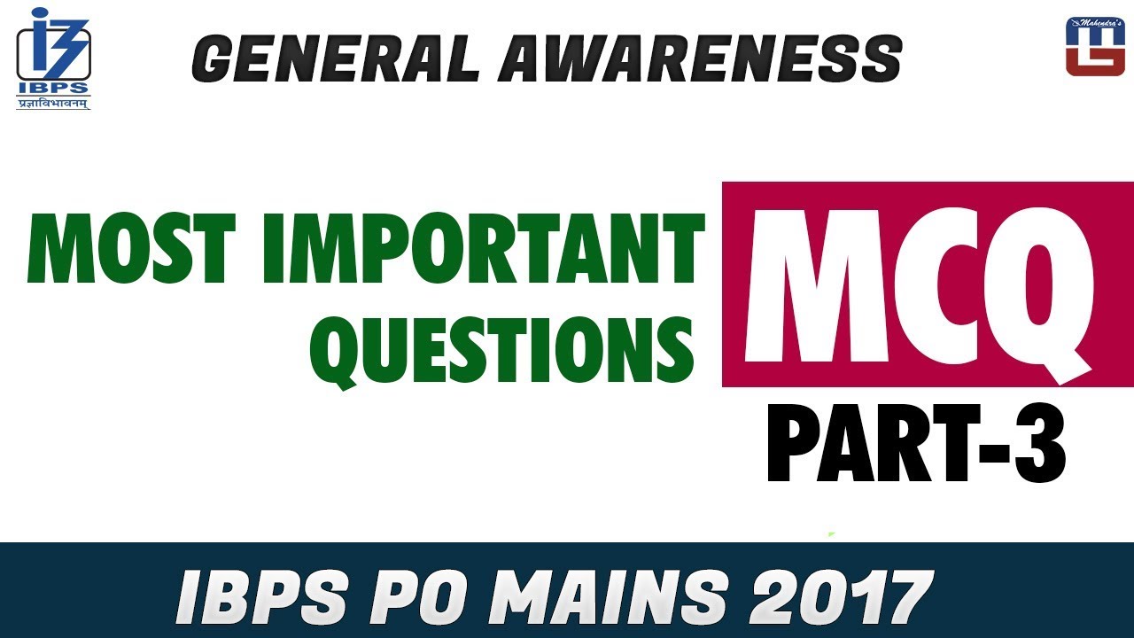 Most Important Questions | MCQ | Part 3 | General Awareness | IBPS PO ...