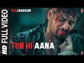 Tum Hi Aana Full Video | Marjaavaan | Riteish D, Sidharth M, Tara S | Jubin N | Payal Dev Kunaal V