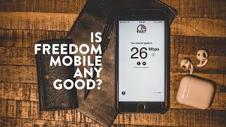 REVIEW: FREEDOM MOBILE after 5 Months with iPhone 8+