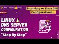 Secondary DNS Or Slave DNS Server Configuration | Linux DNS Server | Part3