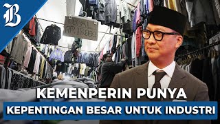 Menperin Agus Gumiwang Resmi Larang Impor Barang Bekas