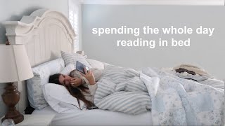 spending the whole day reading in bed....