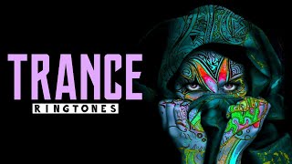 Top 5 Powerful Trance Ringtones 2021 ⚔️