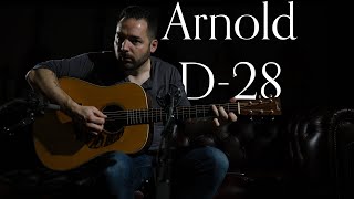 Arnold D-28, Indian Rosewood \u0026 Engelmann Spruce | Carl Miner