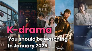 Must Watch Kdrama in January 2025 | Don’t Miss out