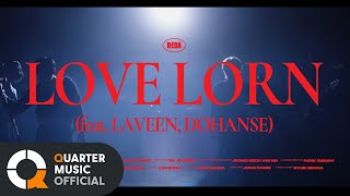 [MV] REDA - LoveLorn (feat. LAVEEN, 도한세) / Official MV