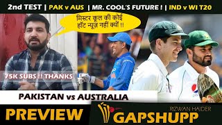 Australia Vs Pakistan 2nd Test | Playing XI | India Vs West Indies T20 series |  Dhoni's future