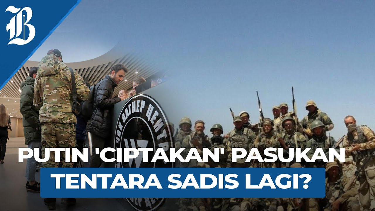 Selain Wagner Group, Rusia Bakal Bikin Perusahaan Militer Swasta Baru ...