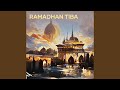 Ramadhan Tiba
