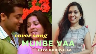 Munbe Vaa | Riya Kuruvilla | Tamil Cover | Sillunu Oru Kaadhal | New Cover Song