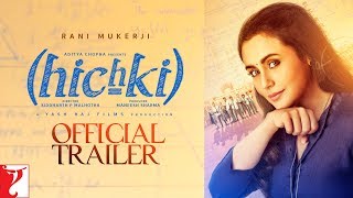 Hichki | Official Trailer | Rani Mukerji | In Cinemas Now