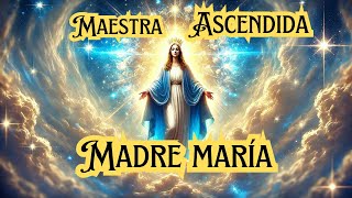 ✨ Maestra Ascendida Madre María: Cómo Conectar con su Energía Divina de Amor y Compasión ✨