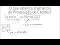 prospecção de clientes como fazer na prática vídeo aula grátis