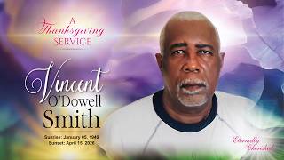 Celebration of Life - VINCENT O'DOWELL SMITH