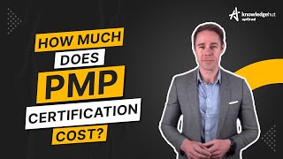 PMP Certification Cost in 2024 💰| Cost Breakdown + Tips on Cost Reduction | KnowledgeHut