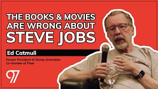 Steve Jobs: The Books & Movies Got It All Wrong (Ed Catmull | Pixar Founder)