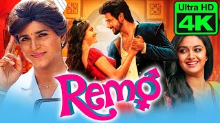 REMO - Sivakarthikeyan & Keerthy Suresh Romantic Telugu Hindi Dubbed Full Movie l रेमो l 4K ULTRA HD