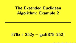 Number Theory | Extended Euclidean Algorithm Example 2