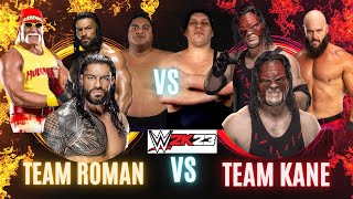 WWE 2k23 |ROMAN REIGNS+ YOKOZUNA+ HULK HOGAN VS KANE+BRAUN STROWMAN+ ANDREE THE GIANT TAG TEAM MATCH