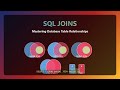 SQL Joins Explained: Master Table Relationships for Beginners