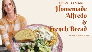 Teen Requested Birthday Dinner || Alfredo and French Bread