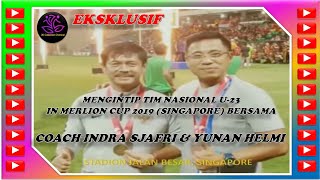 EKSKLUSIF - MENGINTIP TIM NASIONAL U 23 IN MERLION CUP 2019 SINGAPORE