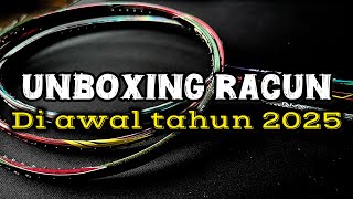 Unboxing raket diawal tahun 2025 🔥 pastinya KEREN MEWAH DAN POWERFUL