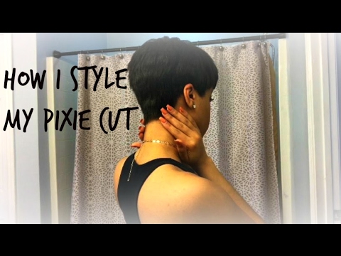 HOW I STYLE MY PIXIE CUT HOW I STYLE MY PIXIE CUT