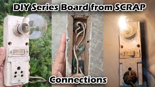 How to Make Series Board from SCRAP | Electrical Tester from Scrap |#seriesboard