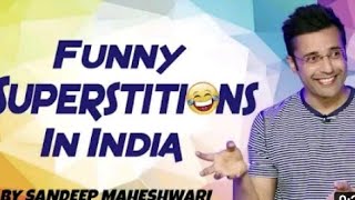 Funny superstitions in india by sandeep Maheshwari in Hindi|| india के मजेदार अंधविश्वासी लोग
