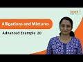 Alligations and Mixtures | Advanced Example - 20