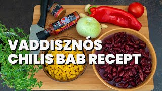 Vaddisznós chilis bab recept