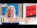 A science-based approach to making better choices - New Day NW