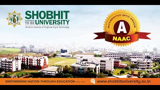 Shobhit University, India (NAAC ‘A’ Grade Accredited Deemed-to-be University)