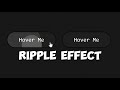Creating a Ripple Effect on Button Click with CSS
