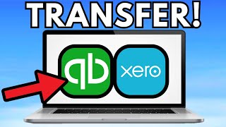 How To Transfer Data From Quickbooks To Xero (2025)