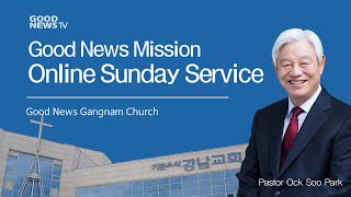 [Eng] Good News Mission Sunday Service Live