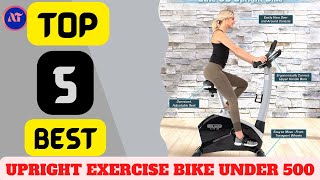 BEST UPRIGHT EXERCISE BIKE UNDER 500 [ REVIEWS ] 2023