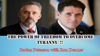 Jordan Peterson -The Power of Freedom to Overcome Tyranny !!