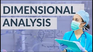 Dimensional Analysis for Nursing Pharmacology (example questions)