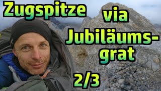 Jubiläumsgrat zur Zugspitze 2/3: Grathüttl, Übernachtung, Höllentalspitzen №231