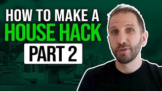 How to Make a House Hack Part 2 | Rick B Albert