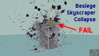 Skyscraper Collapse Simulation FAILS!