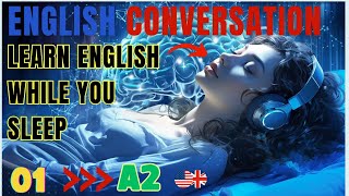 Learn English While You Sleep  | A2 - 1 | English Speaking Practice