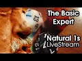 The Basic Expert | Natural Ones 4/25/2022